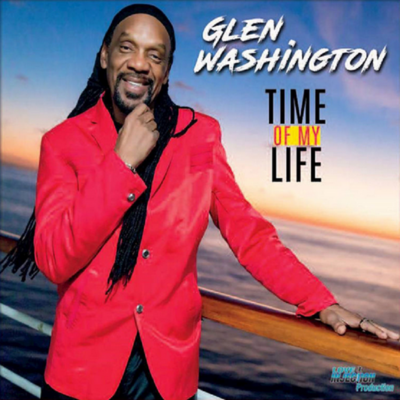 Glen Washington - Time of My Life