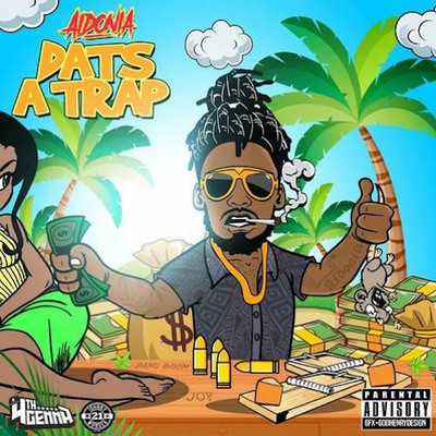 Aidonia - Dats A Trap
