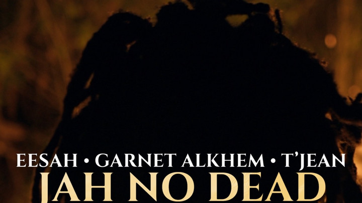 Eesah x Garnet Alkhem & T'Jean - Jah No Dead [11/17/2023]