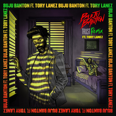Buju Banton feat. Tory Lanez - Trust (Remix)