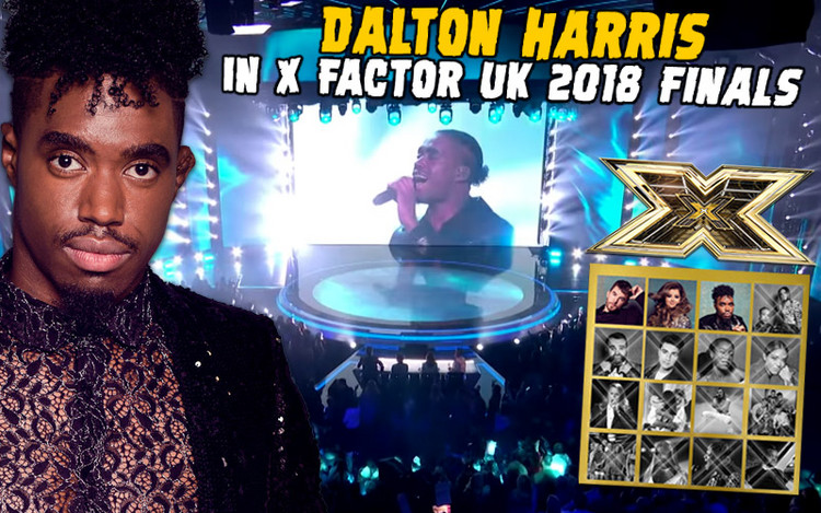 Dalton Harris in X Factor UK 2018 Finals! I Was Destined To Be Here...