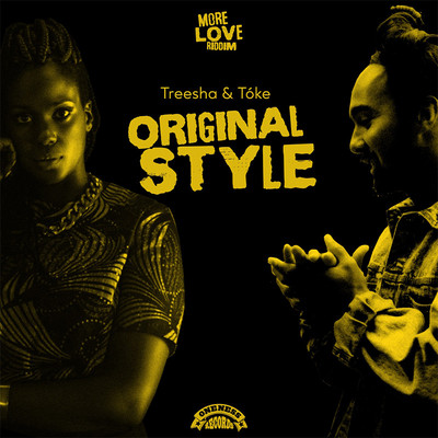Treesha & Tóke - Original Style