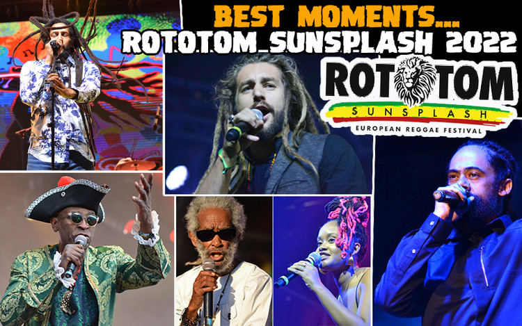 Best Moments... Rototom Sunsplash 2022