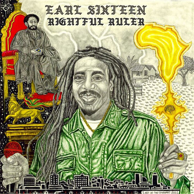 Earl Sixteen - Rightful Ruler