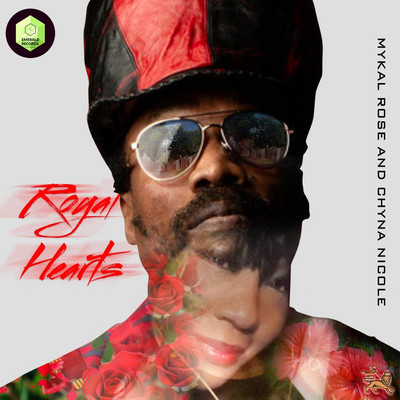 Mykal Rose x Chyna Nicole - Royal Hearts