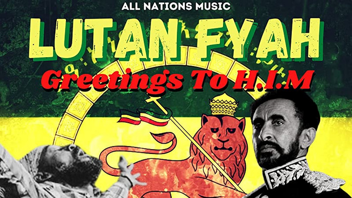 Lutan Fyah - Greetings to H.I.M [10/30/2021]