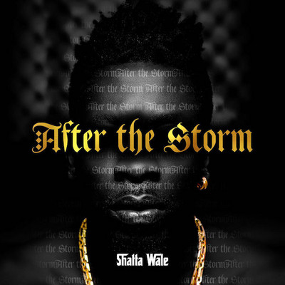 Shatta Wale - After The Storm