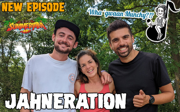 Jahneration @ Wha' Gwaan Munchy?!? #67