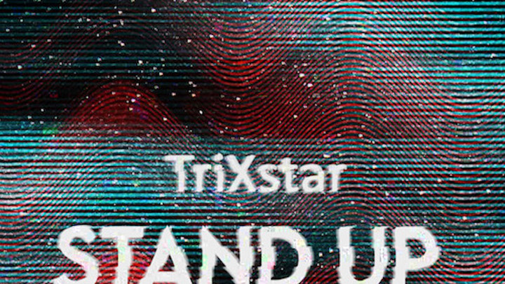 TriXstar - Stand Up (Cris Colata Tech House RMX) [7/3/2020]