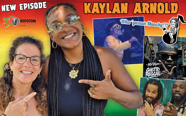 Kaylan Arnold @ Wha‘ Gwaan Munchy?!? #83