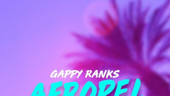 Gappy Ranks - Afropel EP (Full Album) [2/8/2019]