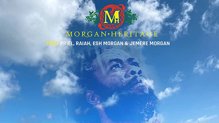 Morgan Heritage feat. Priel x Raiah x Esh Morgan & Jemere Morgan - I Will Never Forget [4/14/2022]