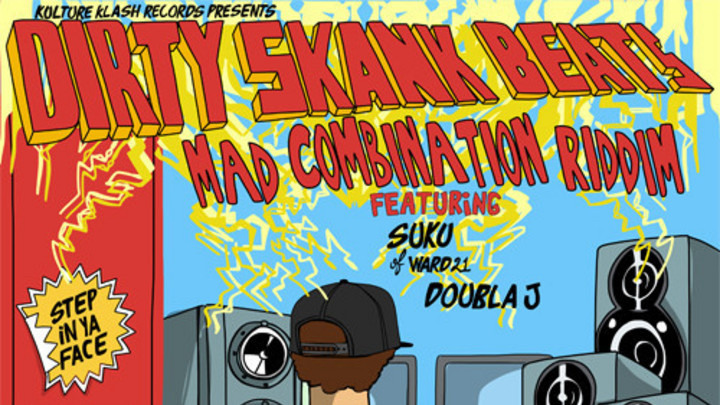 Dirty Skank Beats feat. Suku Of Ward 21 - Step In Ya Face [8/11/2014]