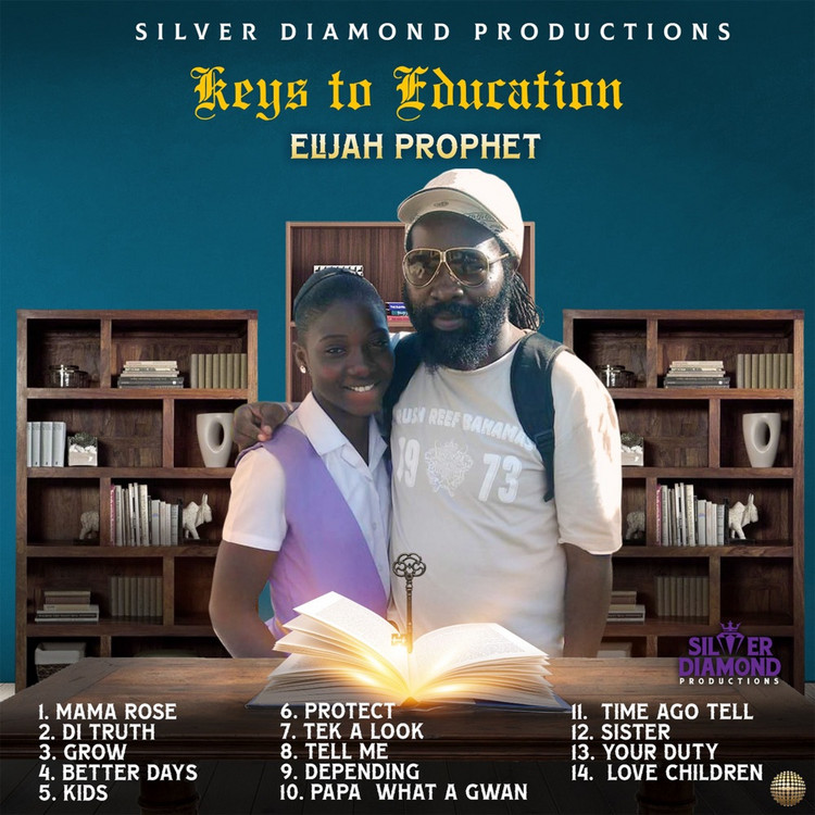 Elijah Prophet - Keys To Education (Full Album)