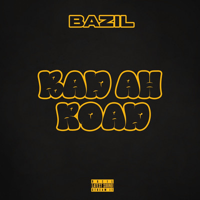 Bazil - Bad Ah Road