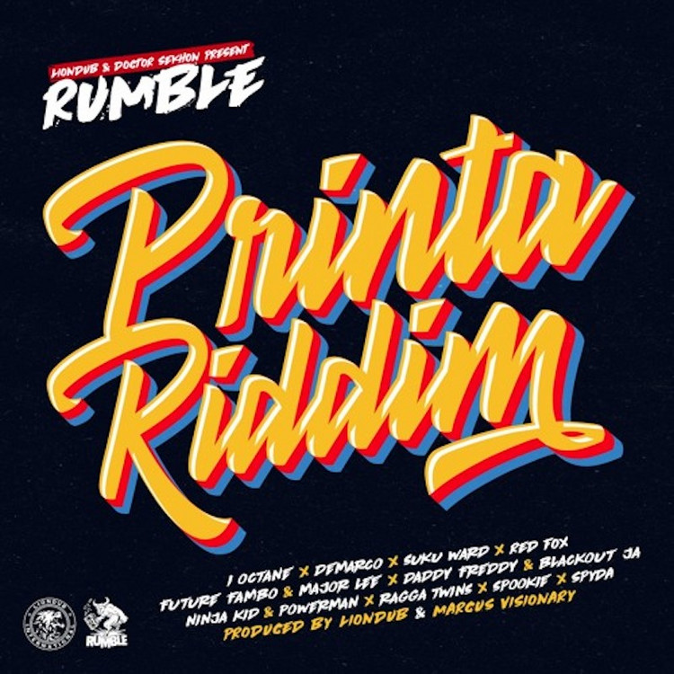 Printa Riddim (Megamix)