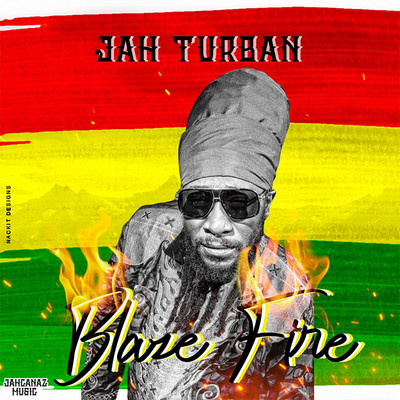 Jah Turban - Blaze Fire