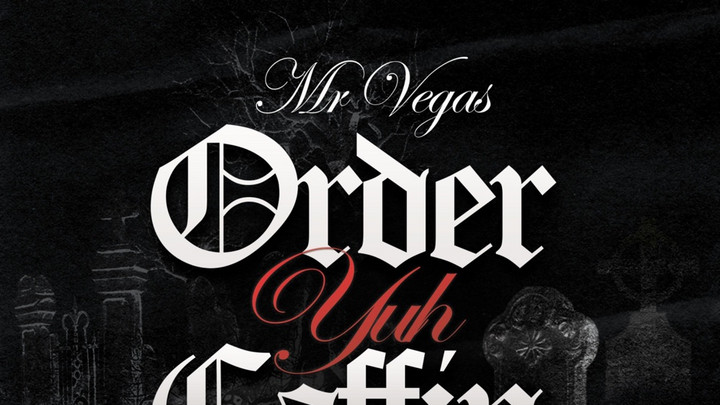 Mr. Vegas - Order Yuh Caffin [1/30/2026]