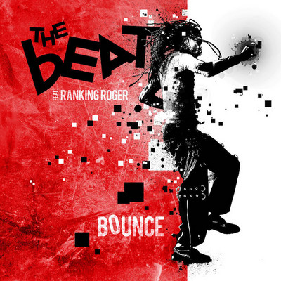 The Beat feat. Ranking Roger - Bounce