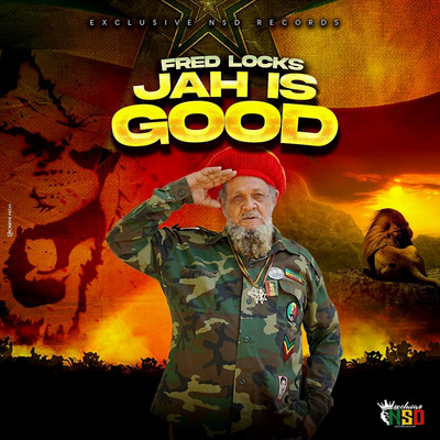 Fred Locks - Jah Is Good