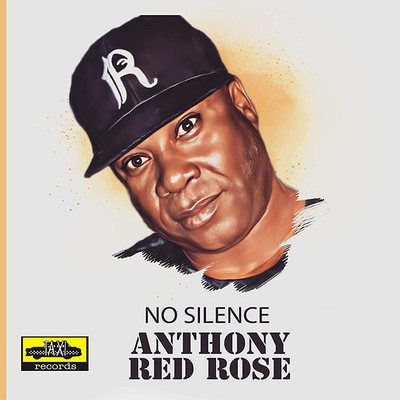 Anthony Red Rose - No Silence