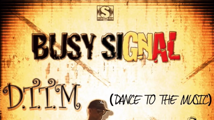 Busy Signal - DTTM (Dance To The Music) [8/3/2018]