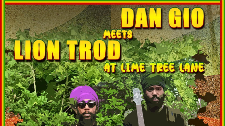 Dan Gio Meets Lion Trod At Lime Tree Lane [11/1/2025]