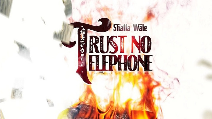 Shatta Wale - Trust No Telephone [12/24/2020]