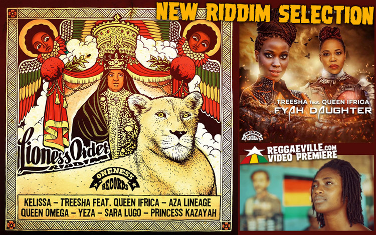 Oneness Records presents Lioness Order Riddim - Aza Lineage Video Premiere