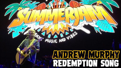 Andrew Murphy aka Mr. SummerJam - Redemption Song @ SummerJam 2018