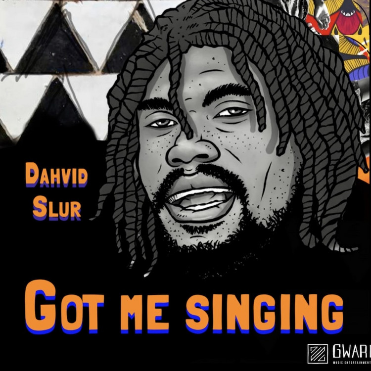 David Slur - Got Me Singing