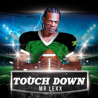 Mr. Lexx - Touch Down