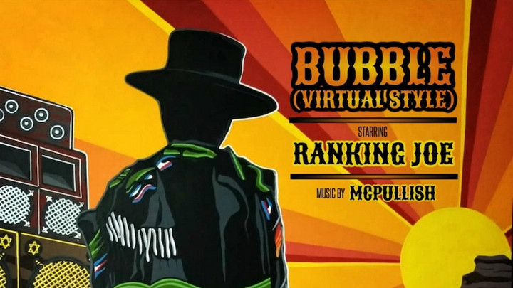 Ranking Joe - Bubble (Virtual Style) [1/29/2021]