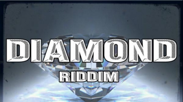 Diamond Riddim [2/3/2014]