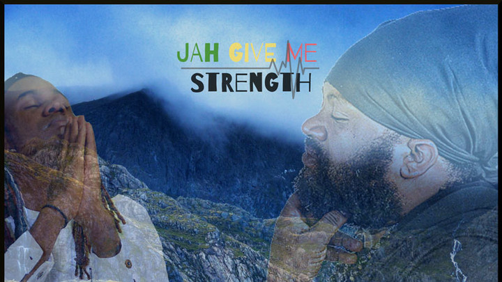 Fantan Mojah feat. Unstoppable Fyah - Jah Give Me Strength [12/17/2018]