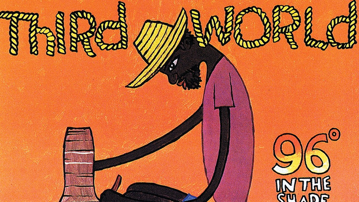 Third World - 96 Degrees In The Shade (Full Album) [7/1/1977]