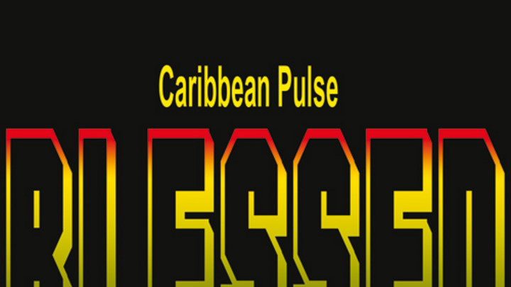 Caribbean Pulse - Blessed [11/21/2013]