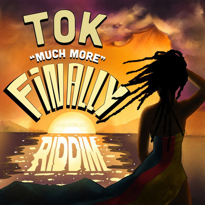 T.O.K - Much More