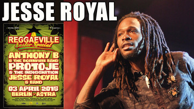 Jesse Royal - Singing The Blues in Berlin @ Reggaeville Easter Special 2015