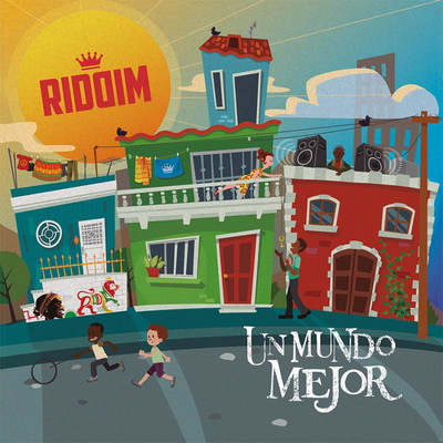 Riddim - Un Mundo Mejor