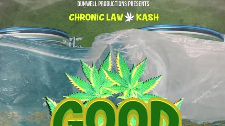 Chronic Law, Kash - Good Weed [7/12/2019]
