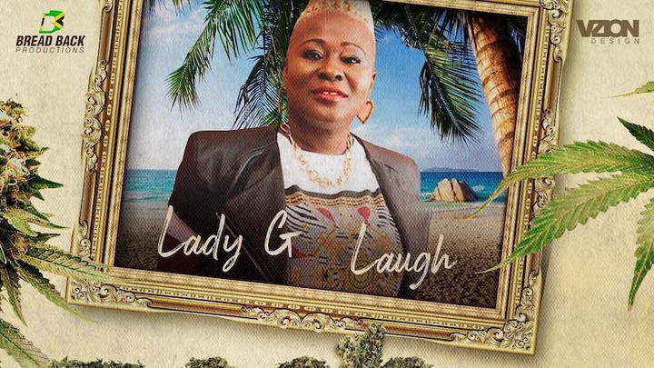 Lady G - Laugh [9/22/2023]