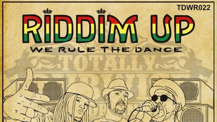 Riddim Up - We Rule The Dance (Full Album) [3/31/2018]