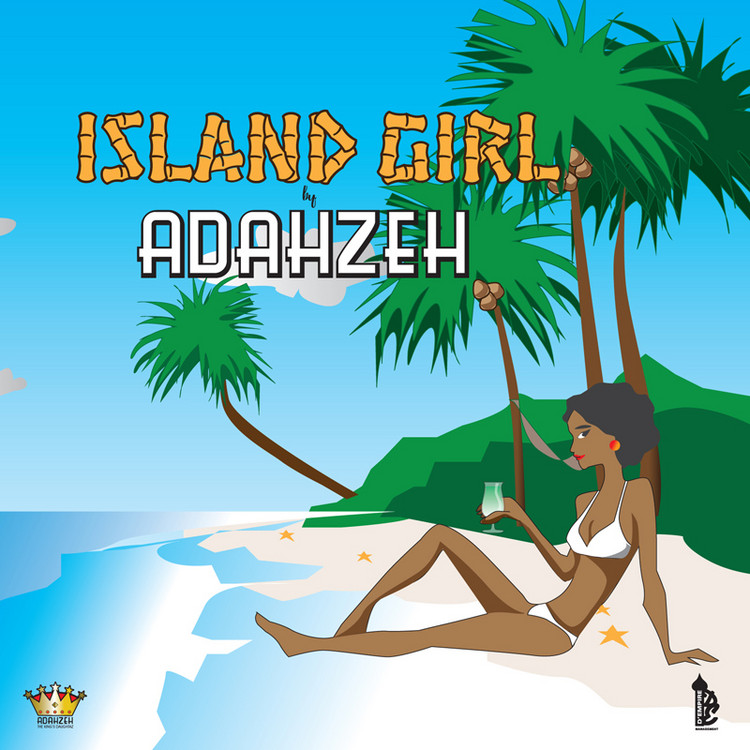 Adahzeh - Island Girl