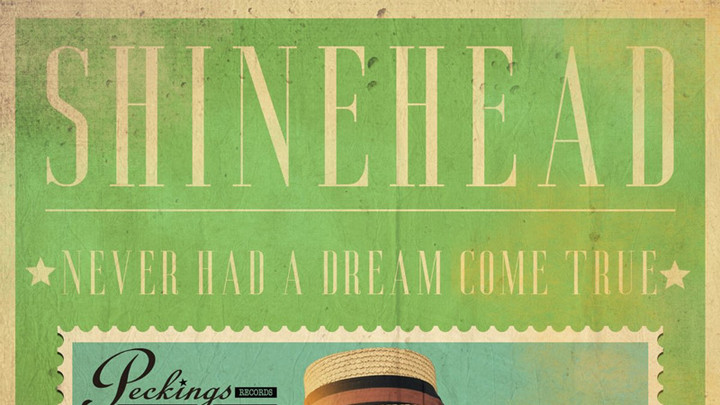 Shinehead - Never Had a Dream Come True [7/24/2020]