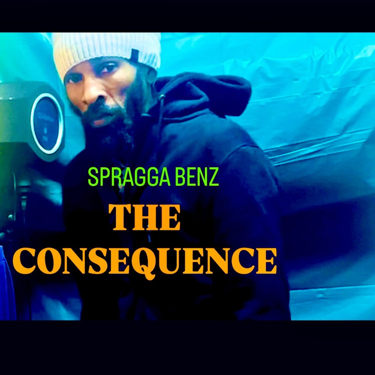 Spragge Benz - The Consequence