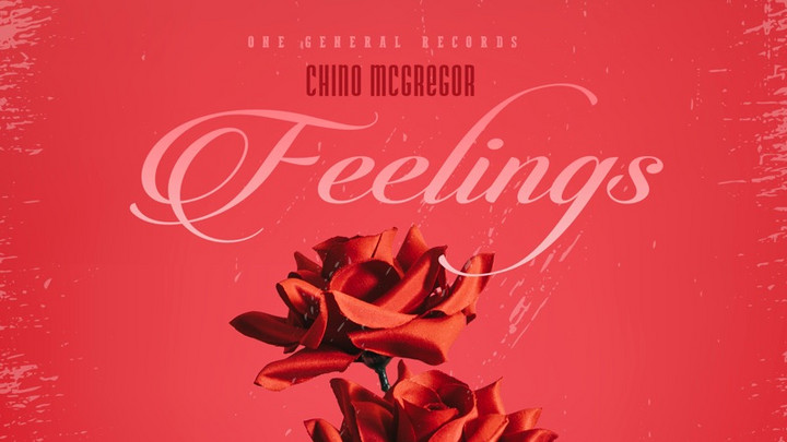 Chino Mcgregor - Feelings [2/10/2023]