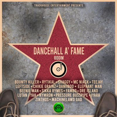 Dancehall a' Fame Riddim