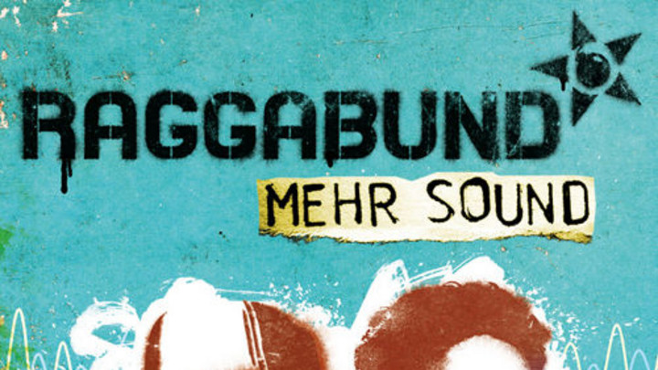 Raggabund - Mehr Sound (Album) [2/24/2012]
