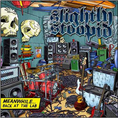 Slightly Stoopid - Meanwhile...Back At The Lab